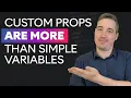 Get more out of custom properties