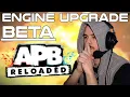ENGINE UPGRADE BETA APB Reloaded
