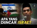 Download Lagu Apa yang Diincar Israel di Palestina? UAS Jelaskan dengan Tajam