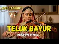 Lagu Teluk Bayur – Ernie Djohan | Lagu Legendaris Merdu Banget