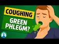 Coughing Up Green Phlegm What Does It Mean