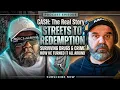 From the Streets to Finding Peace Cash on Surviving the System