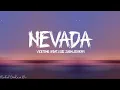 Nevada (Lyrics) - Vicetone feat Cozi Zuehlsdorff
