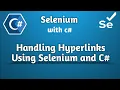 How to Handle Hyperlinks in Selenium and C Selenium Automation Selenium BeginnerTutorial