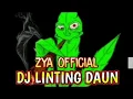 DJ TERBARU LINTING DAUN - DJ POPULER 2020 REMIX FULL BASS