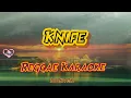 Download Lagu Knife - Rockwell /DJ Jhanzkie Reggae (karaoke version)