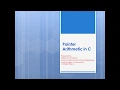 POINTER ARITHMETIC in C - Presentation by HRIDINYA Lecturer ELectronics