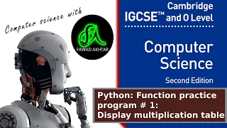Python Function to display multiplication table Cambridge IGCSE O Level Computer Science