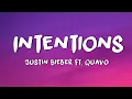 Download Lagu Justin Bieber - Intentions (Lyrics) ft. Quavo