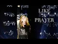 Download Lagu Madonna - Like A Prayer (Live from Miami, Florida - The MDNA Tour) | HD