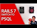 Switch To PostgreSQL In Rails And Nested N 1 Query Fixes Ruby On Rails For Beginners Part 10