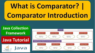What is Comparator Comparator Introduction Java Collection Framework