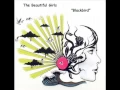 The Beautiful Girls - Blackbird