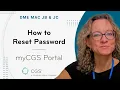 myCGS Portal How to Reset Password