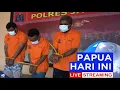 Download Lagu 🔴LIVE - BERITA PAPUA HARI INI 7 OKTOBER 2025