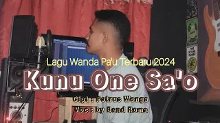 Download Lagu Joget Wanda Pa'u Terbaru 2024_KUNU ONE SA'O_Cover by Bend Roma MP3