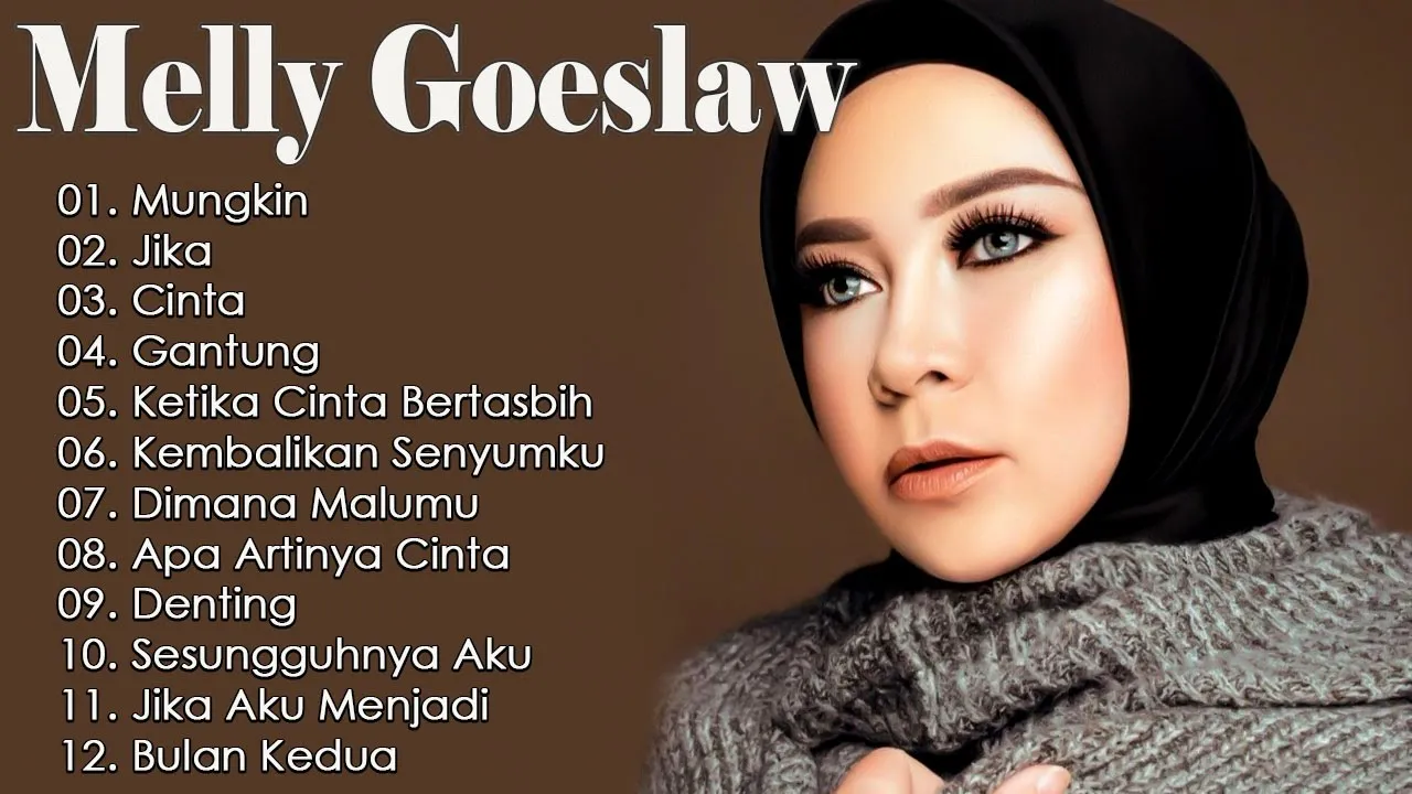 Lagu-lagu terbaik Melly Goeslaw - Populer Sepanjang Mas Lagu-lagu terbaik Melly Goeslaw - Populer Sepanjang Mas