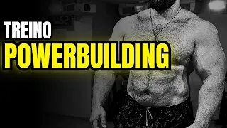 Como Montar TREINO POWERBUILDING!