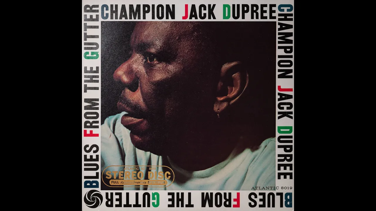 Junker's Blues - Champion Jack Dupree - Vinyl Record - Blues from the Gutter
