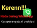 Download Lagu Nada Dering WhatsApp Part 2| Nada Pesan WA|Keren!