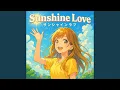 Sunshine Love