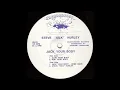 Jack Your Body (Dub Your Body) - Steve Silk Hurley