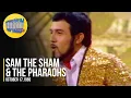 Download Lagu Sam The Sham \u0026 The Pharaohs \