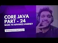 Core java complete guide from basic to advance Part-24