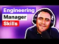 The MOST Important Engineering Manager Skills