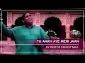 Download Lagu Masihi Geet | Tu Aakh Aye Meri Jaan | Ernest Mall | Worship Song | Masihi Geet Ghar