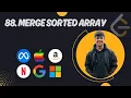 P1 88 Merge Sorted Array Leetcode Two Pointer C Top Interview 150
