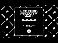 Lee Foss & Franky Wah - Name Of Love (feat. SPNCR)