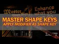 Adding Shape Keys with Modifiers - Master Shape Keys