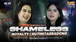 dj rutinitas radong viral tiktok mashup shameless x royalty full bass nguk party mengkane terbaru