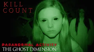 Paranormal Activity The Ghost Dimension 2015 - Kill Count
