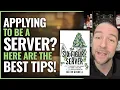 The BEST TIPS for Applying for a Serving Job