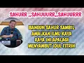 Lagu WAKTU SAHUR WAKTUNYA RITUAL KAYA RAYA BIAR LEBARAN GAK BINGUNG..#hajidwisusanto 