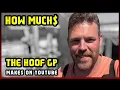 This Is How much money The Hoof GP makes on YouTube 2025