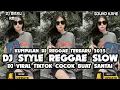 Download Lagu KUMPULAN DJ REGGAE SANTAI FULL BASS 🔥 DJ CAMPURAN VIRAL TIK TOK 2025 JEDAG JEDUG FULL BASS TERBARU