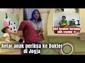 Download Lagu ANTAR ANAK PERIKSA KE DOKTER DI JOGJA, QUALITY TIME BERSAMA SEPUPU SEBELUM BERPISAH 