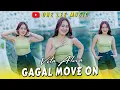 Download Lagu Vita Alvia - Gagal Move On (dj remix)