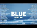 Download Lagu Blue - Yung Kai💗Best OPM Tagalog Love Songs With Lyrics💗OPM Trending 2024 Playlist #vol1 #opmsongs