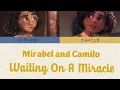 Download Lagu Mirabel and Camilo - Waiting On A Miracle Duet (Lyrics Video)