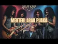 Download Lagu MENTERI ARAK PUAKA (Kau Ingat Ni Negara Kepala Bapak Kau!)
