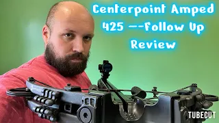 Centerpoint Amped 425 Follow Up Review