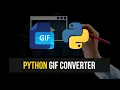 Converting To GIF in Python