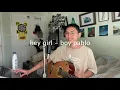 grentperez - hey girl - boy pablo (acoustic)