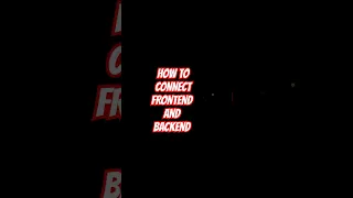How to Connect Frontend with Backend MERN Stack in 60 Seconds
