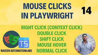 - Mouse Clicks Right Click Double Click Shift Click Mouse Hover Normal Click in Playwright