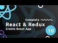 Complete React Tutorial Redux - Create React App